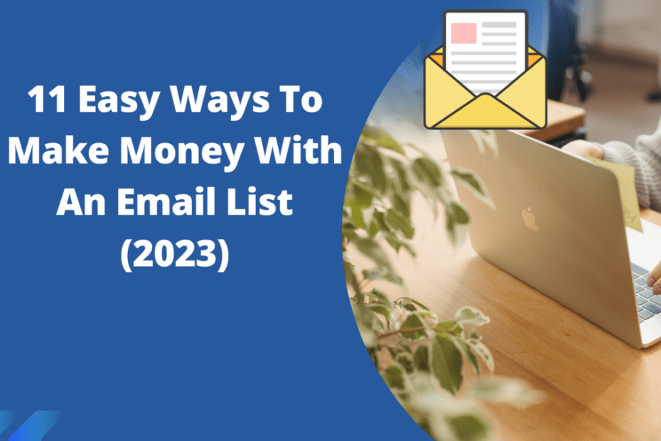 Make Money With An Email List