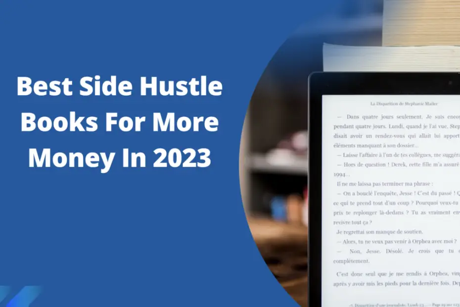 Best Side Hustle Books For More Money In 2023